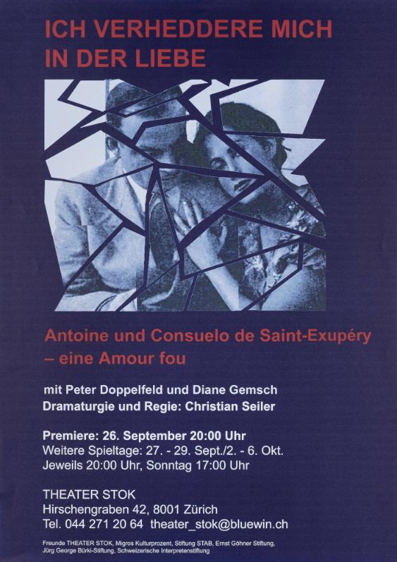 Ich verheddere mich in der Liebe - Antoine und Consuelo de Saint-Exupéry - Eine Amour fou - Theater Stok
