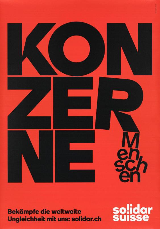 Konzerne - Menschen - Bekämpfe die weltweite Ungleichheit mit uns: solidar.ch