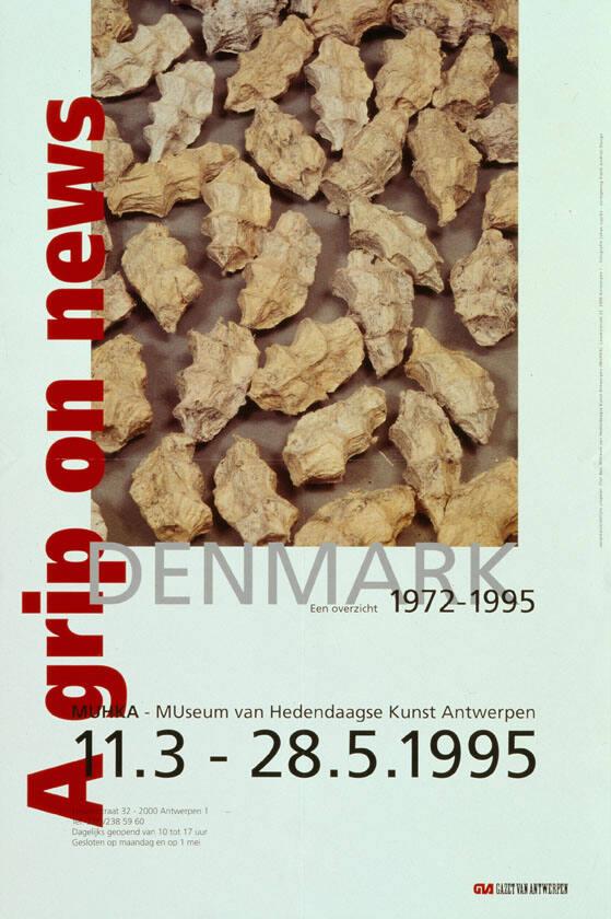 A grip on news - Denmark - Een overzicht 1972-1995 - MUHKA Museum van He dendaagse Kunst Antwerpen - 11.3.-28.5.1995