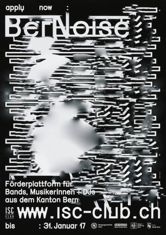 Apply Now: Bernoise - Förderplattform für Bands, Musikerinnen + DJs aus dem Kanton Bern - ISC-Club Bern