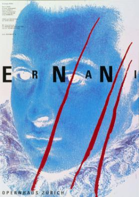 Giuseppe Verdi - Ernani - Opernhaus Zürich