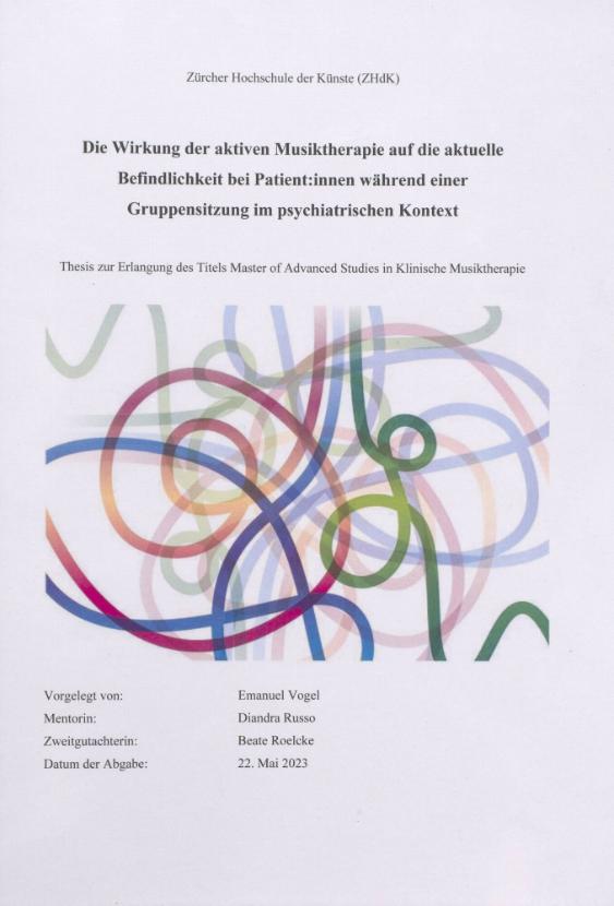 Die Wirkung der aktiven Musiktherapie auf die aktuelle Befindlichkeit bei Patient:innen während einer Gruppensitzung im psychiatrischen Kontext