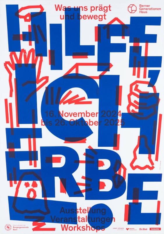 Hilfe, ich erbe. Was uns prägt und bewegt - Berner Generationenhaus