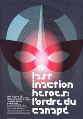 Last Inaction Heroes: l'ordre du canapé - Oriental-Vevey