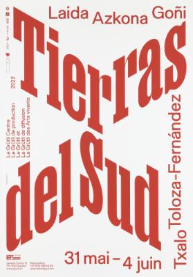 Tierras del Sud - Laida Azkona Goñi - Txalo Toloza-Fernàndez - Le Grütli