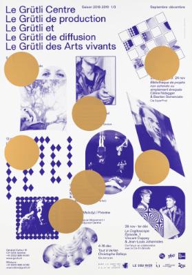 Le Grütli - Centre de production et de diffusion des Arts vivants - Saison 2018-2019 - 1/3 - Septembre-Décembre