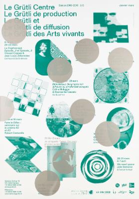 Le Grütli - Centre de production et de diffusion des Arts vivants - Saison 2018-2019 - 2/3 - Janvier-Mars