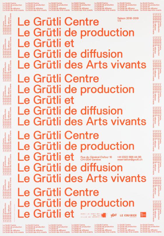 Le Grütli - Centre de production et de diffusion des Arts vivants - Saison 2018-2019 - 1/3