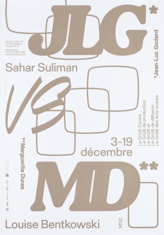 JLG* vs MD** - *Jean-Luc Godard - **Marguerite Duras - Sahar Suliman - Louise Bentkowski - Le Grütli