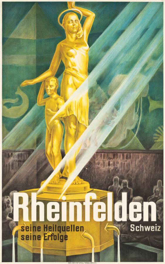 Rheinfelden Schweiz - Seine Heilquellen - Seine Erfolge 