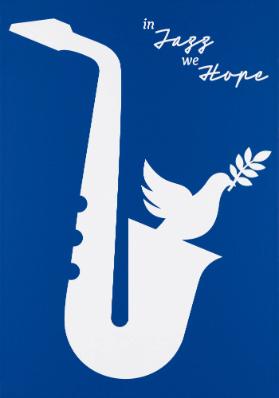 In Jazz We Hope