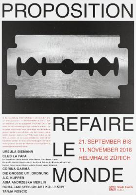 Proposition - Refaire le monde - Helmhaus Zürich