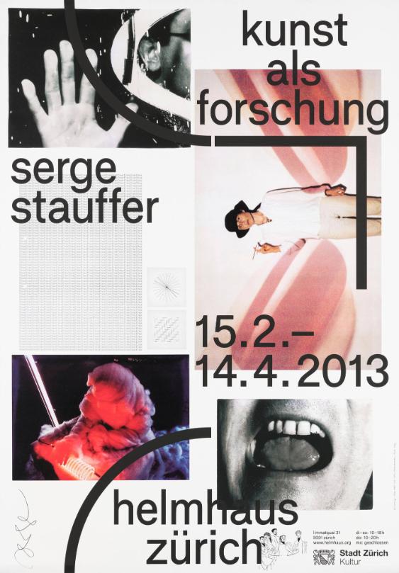 Kunst als Forschung - Serge Stauffer - Helmhaus Zürich
