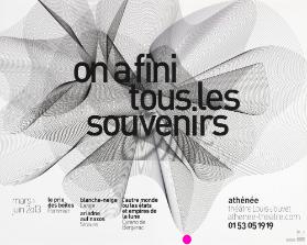 On a fini tous les souvenirs - Le prix des boîtes - Pommier - Blanche-Neige - Lange - Ariadne auf Naxos - Strauss - L'autre monde ou les états et empires de la lune - Cyrano de Bergerac - Athénée Théâtre Louis Jouvet