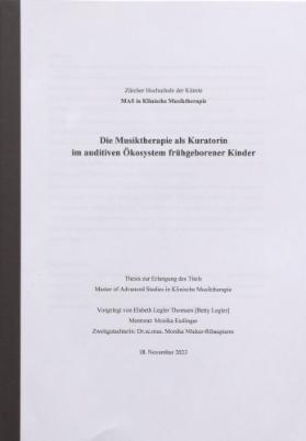 Die Musiktherapie als Kuratorin im auditiven Ökosystem frühgeborener Kinder