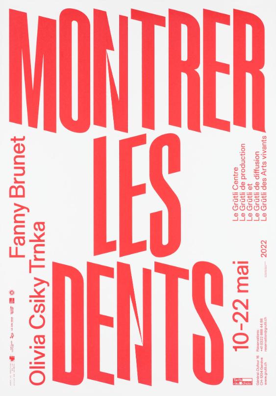 Montrer les dents - Fanny Brunet - Olivia Cisky Trnka - Le Grütli