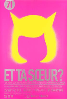 Et ta soeur? Théâtre 71