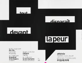 Tout disparaît devant la peur - Phi-Phi - Christiné / Willemetz - Le journal d'un disparu - Janàček - Caligula - Camus - La voix humaine - Poulenc / Cocteau - Athénée Théâtre Louis Jouvet