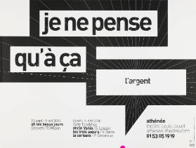 Je ne pense qu'à ça - l'argent - Oh les beaux jours - Beckett / R. Wilson - Cycle Tchekhov - Oncle Vania / S. Lipszyc - Les trois sœurs / V. Serre - La cerisaie - P. Desveaux - Athénée Théâtre Louis Jouvet