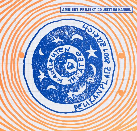 Kaufleuten Theater - Ambient Projekt - CD jetzt im Handel