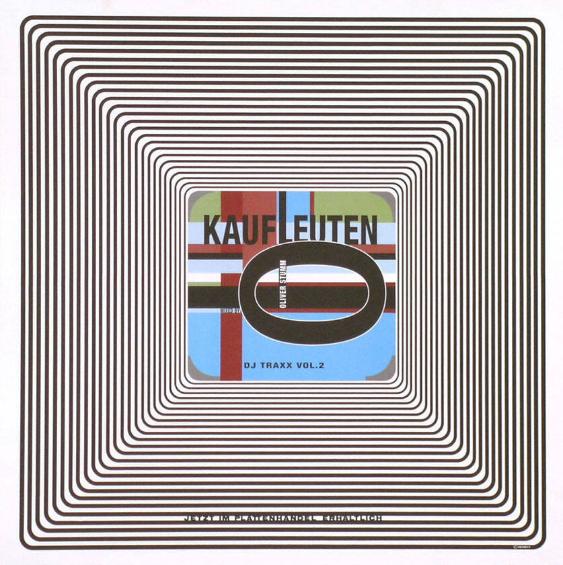 Kaufleuten - DJ Traxx Vol. 2 - Mixed by Oliver Stumm - Jetzt im Plattenhandel erhältlich
