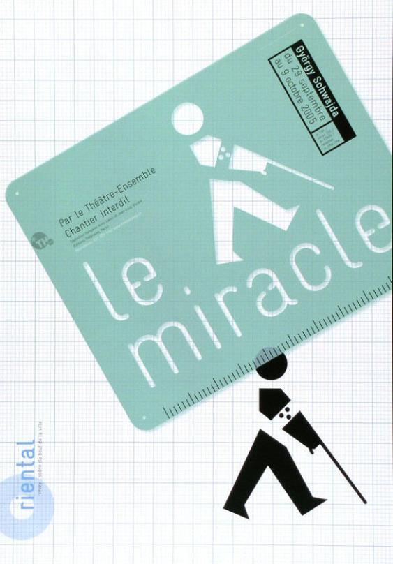 Le miracle - György Schwajda - Oriental Vevey - Scène du bout de la ville