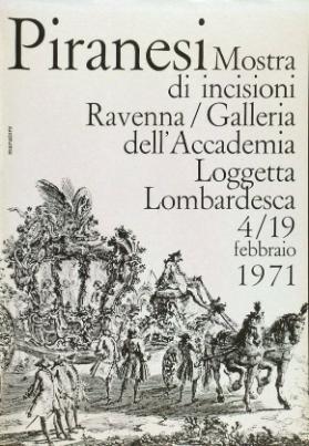 Piranesi - Mostra di incisioni - Galleria dell'Arte Loggetta Lombardesca