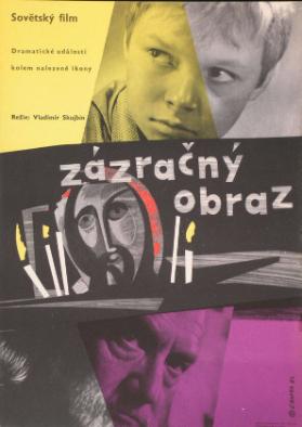 Zázračný obraz - Dramaticke udalosti kolem nalezene ikony