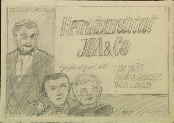 Erstaufführung - Heiratsinstitut Ida & Co - Grosslustspiel mit Ida Wüst - Ralph A. Roberts - Theo Lingen