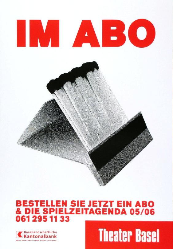 Im Abo - Bestellen Sie jetzt ein Abo & die Spielzeitagenda 05/06 - Theater Basel