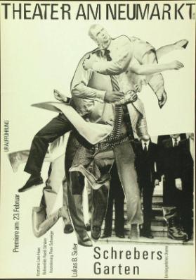 Schrebers Garten - Ein bürgerliches Drama - Lukas B. Suter  - Theater am Neumarkt