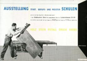 Ausstellung Städt. Berufs- und Meisterschulen. Städtische Galerie München 15. März - 2. April 1931