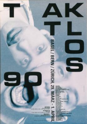 Taktlos 90 - Kulturwerkstatt Basel / Rest. Schweizerbund Bern / Rote Fabrik Zürich