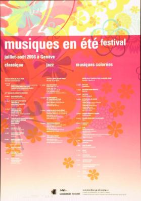 Musiques en été - Festival - Juillet - aooût 2006 à Genève - Classique - Jazz - Musiques colorées
