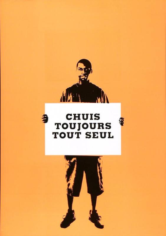 Chuis toujours tout seul