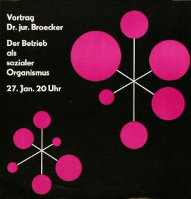 Der Betrieb als sozialer Organismus - Vortrag Dr. jur. Broecker