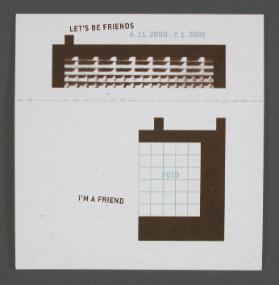 Let's be friends 4.11.2000 - 7.1.2001