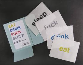 Thorsten Baensch: Drink Eat Fuck Sleep