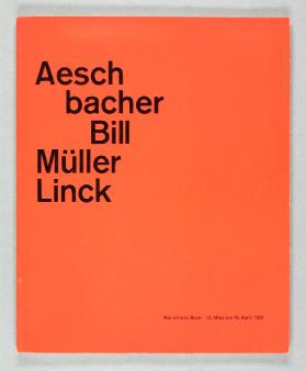 Aeschbacher - Bill - Müller - Linck