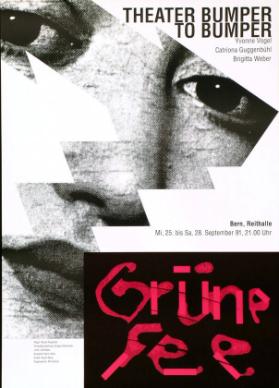 Grüne Fee - Theater Bumper to Bumper