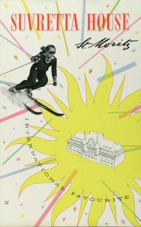 Suvretta House - St. Moritz - International Favourite