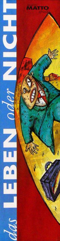 Teatro Matto spielt - Das Leben oder nicht