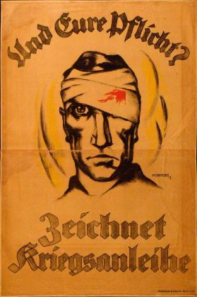 Und Eure Pflicht? - Zeichnet Kriegsanleihe