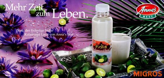 Mehr Zeit zum Leben.  Neu: der fixfertige India Kalamansi Lassi von Anna's Best. Migros.