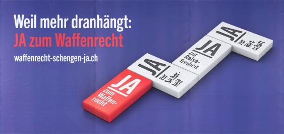 Weil mehr dranhängt: Ja zum Waffenrecht - Ja zum Waffenrecht - Ja zur Sicherheit - Ja zur Reisefreiheit - Ja zur Wirtschaft