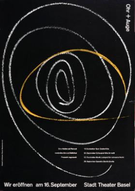 Ohr + Auge - Wir eröffnen am 16. September - Stadt Theater Basel