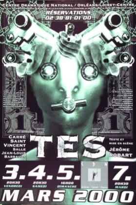 Tes - Texte et mise en scène Jérôme Robart - Centre Dramatique National / Orléans-Loiret-Centre