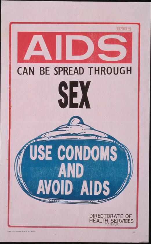 Aids can be spread through sex - Use condoms and avoid Aids - Directorate of Health Services Manipur