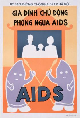 Uy ban phòng chông Aids T.P Hà Noi - Gia dinh chu dong phong ngua Aids - Aids