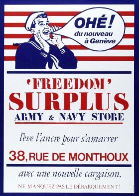 Ohé! Du nouveau à Genève - Freedom Surplus - Army & Navy Store - lève l'ancre pour s'amarrer avec une nouvelle cargaison. Ne manquez pas le débarquement!